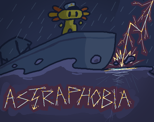 ASTRAPHOBIA Image