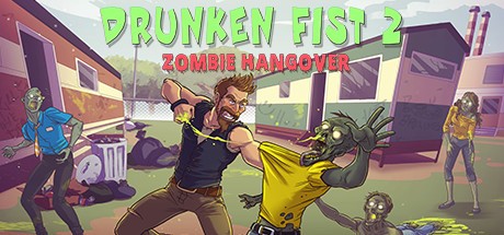 Games like Drunken Fist 2: Zombie Hangover