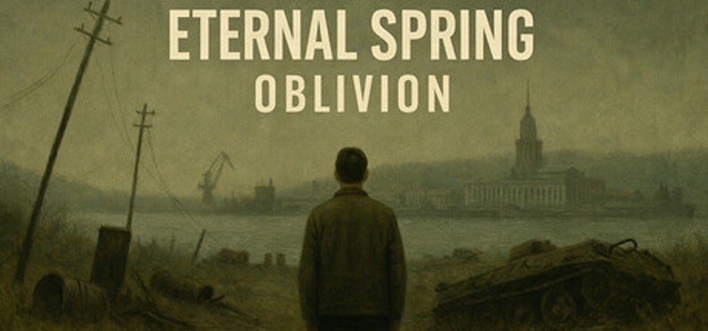 Eternal Spring: Oblivion Image
