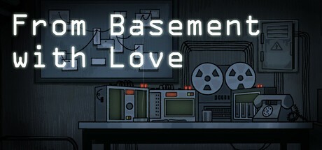 Games like From Basement with Love