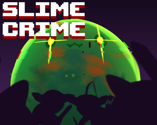 Slime Crime Game Cover