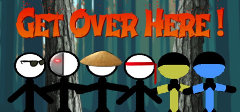 Get Over Here! Image