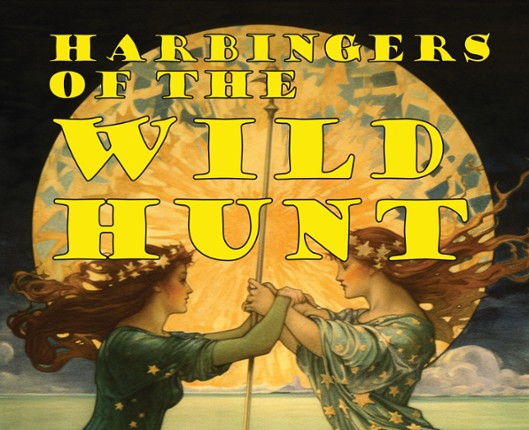 Harbingers of the Wild Hunt Game Cover