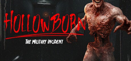 Games like Hollowborn: The Military Incident