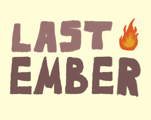 Games like Last Ember