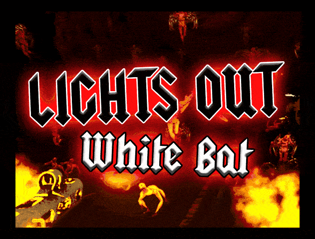 Games like Lights Out: White Bat
