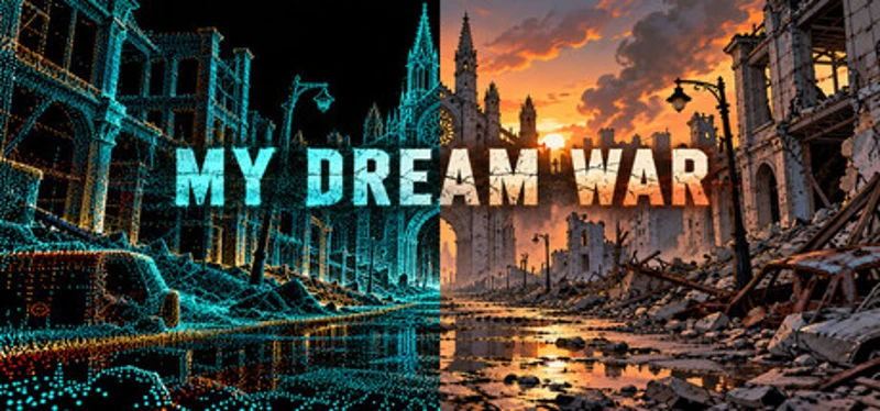 My Dream War Image