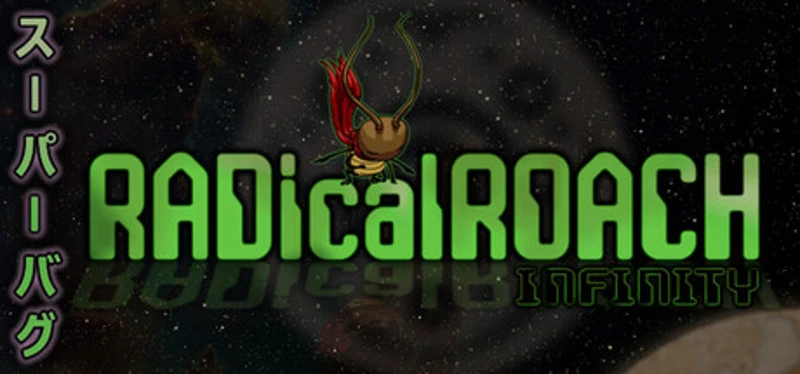 RADical ROACH: Infinity Image