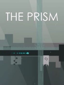 Games like The Prism