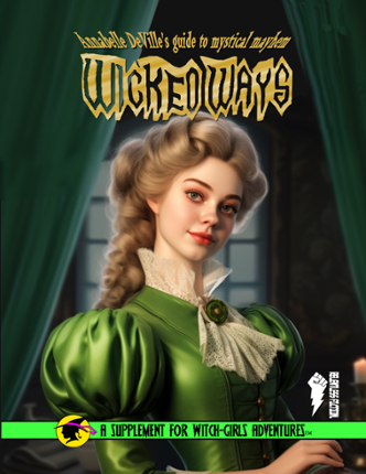 Annabelle DeVille's guide to mystical mayhem: Wicked Ways 2nd edition Image