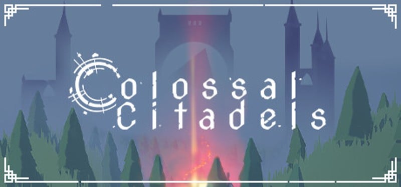 Colossal Citadels Image