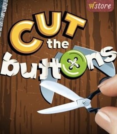Cut the Buttons Image
