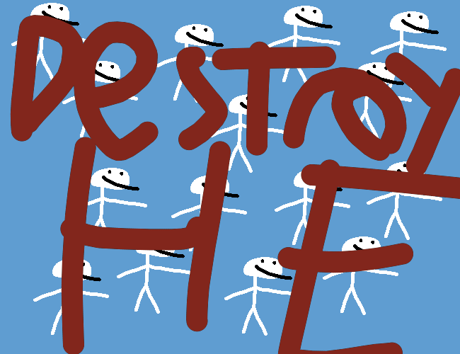 Games like Destroy He