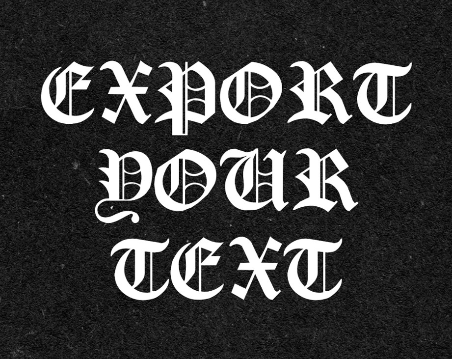 Games like Export your text easily
