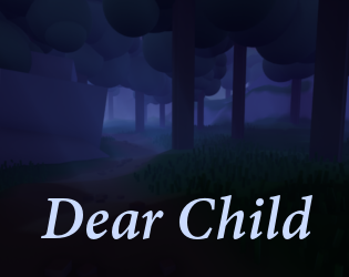 Games like Dear Child