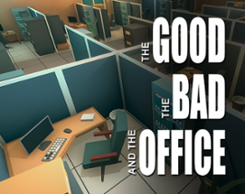 The Good, the Bad, and the Office Image