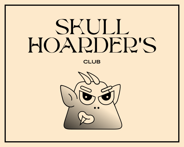 Games like Skull Hoarder's Club
