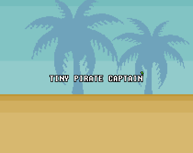 Games like Tiny Pirate Captain