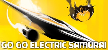 Games like Go Go Electric Samurai