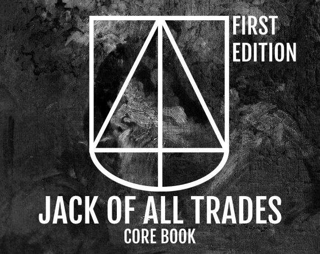 Games like Jack Of All Trades Core Book: First Edition
