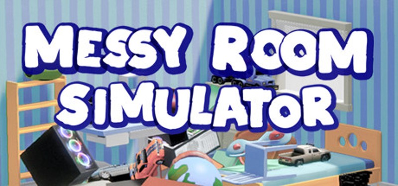 Messy Room Simulator Game Cover