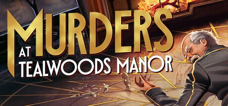 Games like Murders at Tealwoods Manor