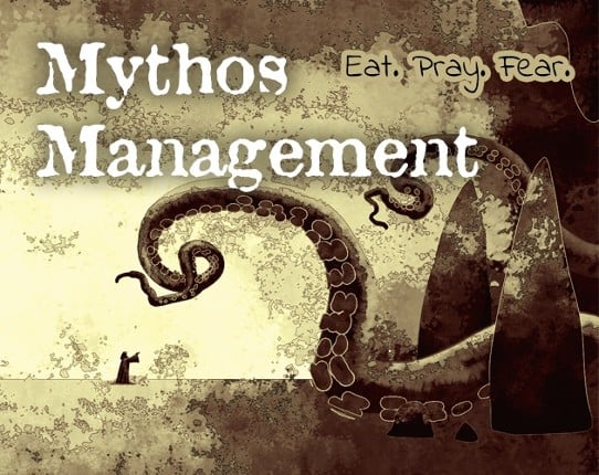 Mythos Management - Eat. Pray. Fear. Image