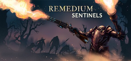 Games like REMEDIUM: Sentinels
