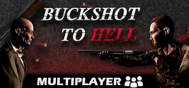 Buckshot to Hell Image