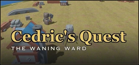 Games like Cedric's Quest — The Waning Ward