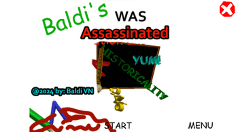 Baldi's Was Assassinated screenshot