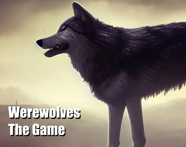 Games like Werewolves The Game v0.9 (Beta)