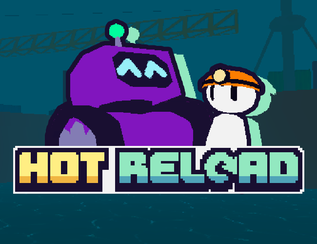 Games like Hot Reload