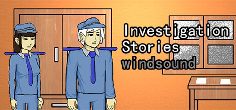 Investigation Stories: Windsound Image