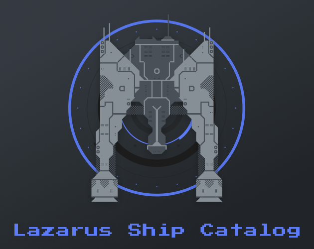 Games like Lazarus Ship Catalog