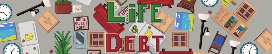 Games like Life and Debt: A Real Life Simulator