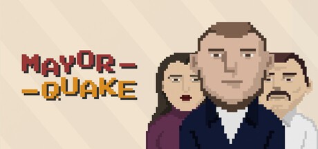 Games like Mayor Quake