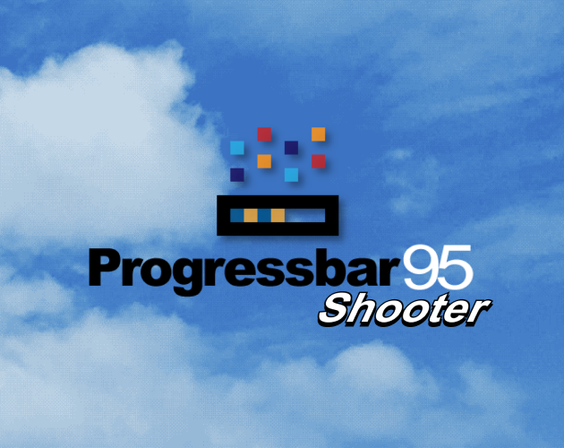 Games like Progressbar95 Shooter