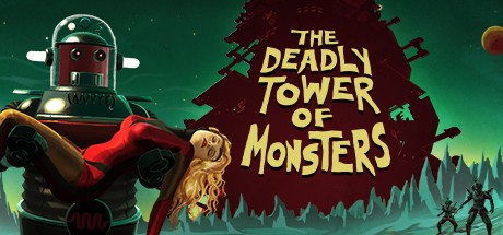 Games like The Deadly Tower of Monsters