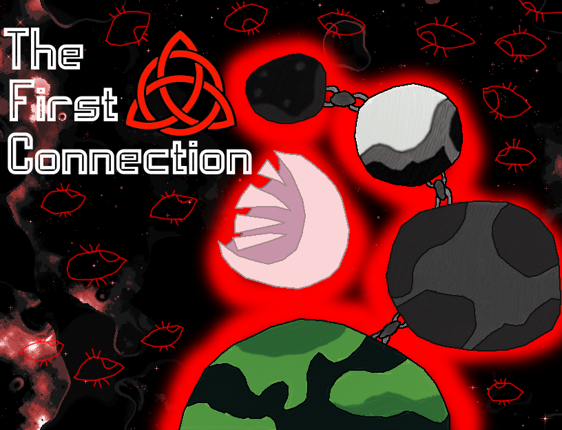 Games like The First Connection [DEMO]