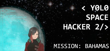 Games like Yolo Space Hacker 2: Mission Bahamas