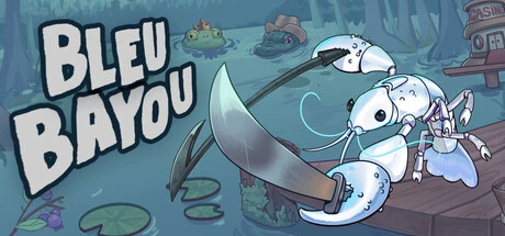 Games like Bleu Bayou