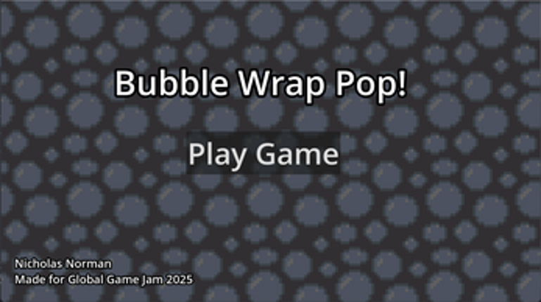 Bubble Wrap Pop - Global Game Jam 2025 Image
