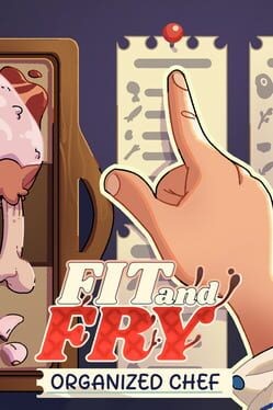 Games like Fit And Fry: Organized Chef