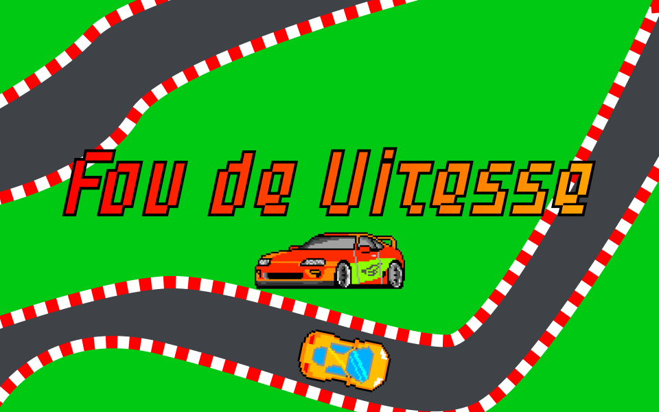 Games like Fou de Vitesse