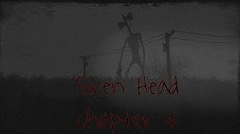 Siren Head chapter 4 Image