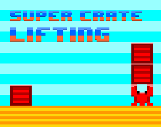 Games like SUPER CRATE LIFTING