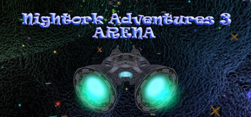 Nightork Adventures 3 - Arena Image