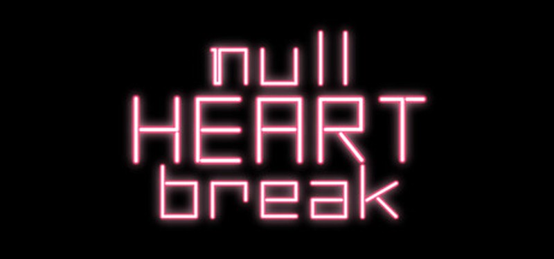 null HEART break Image