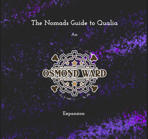 Games like The Nomads Guide to Qualia - an Osmond Ward Expansion